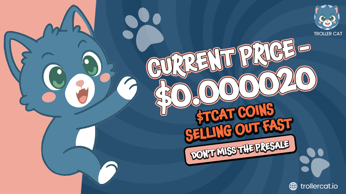 Missed Brett? Troller Cat’s Stirring Hype with $225K Raised as Stage 8 Just Hit the Exit