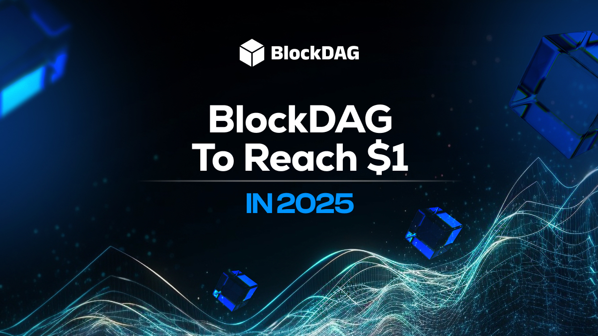BlockDAG Hits $313M Milestone as $1 Target Becomes Talk of 2025